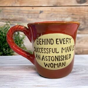 GRYPHONWARE
BEHIND EVERY SUCCESSFUL MAN IS AN ASTONISHED WOMAN RED GLAZED MUG
